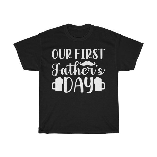 Our First Father’s Day Shirt