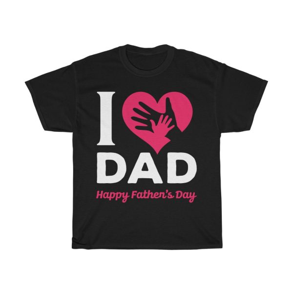 I Love Dad Shirt Design 1