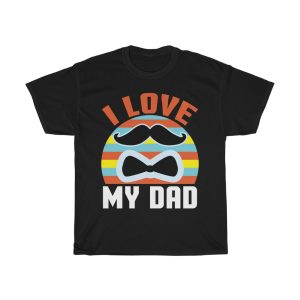 I Love My Dad Shirt Design 7