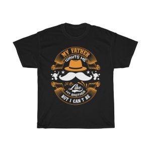 I Grew Up With A Truck. My Dad Had One, So I Like Trucks Shirt Design 8