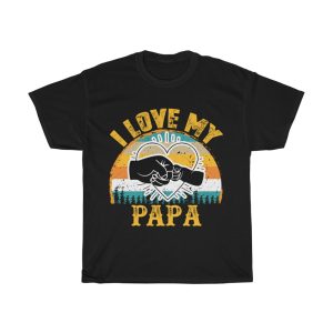 I Love My Papa Shirt Design 5