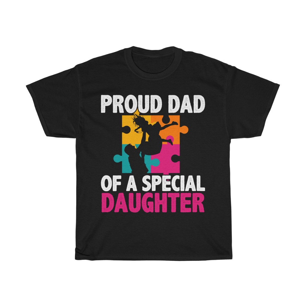 Proud Dad Of A Special Daughter Shirt