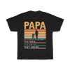 Papa The Man The Myth The Legend Dad Shirt