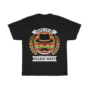 Papa To Be Please Wait Shirt Design 3