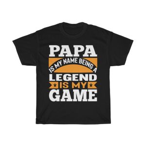 Papa Is My Name Being Shirt