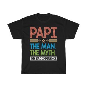 Papi The Man The Myth Shirt