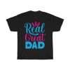 Real Great Dad Shirt Design 2