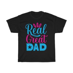 Real Great Dad Shirt Design 2