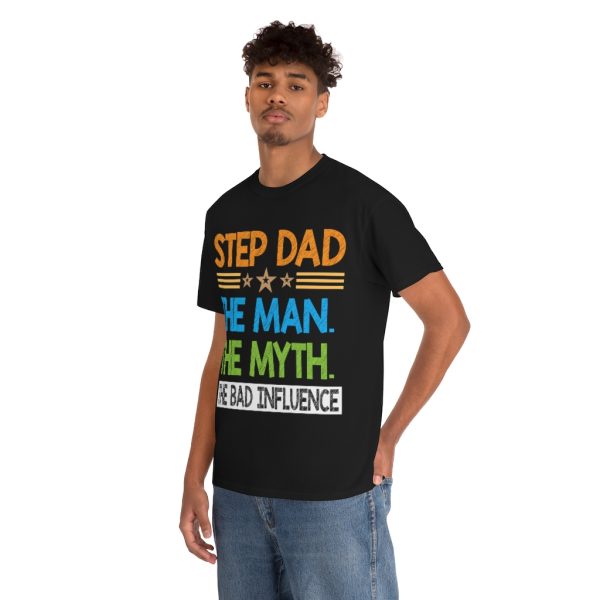 Step Dad The Man The Shirt