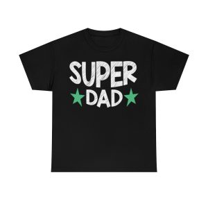 Super Dad Shirt Design 5