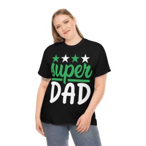 Super Dad Shirt Design 6