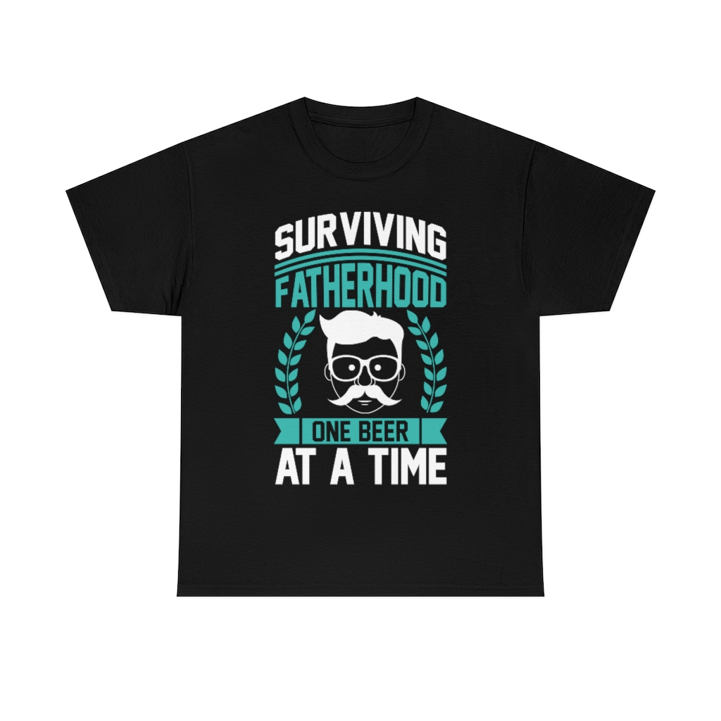 Surviving Fatherhood One Beer At A Time Shirt Design 2