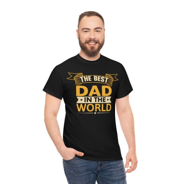 The Best Dad In The World Shirt Design 1