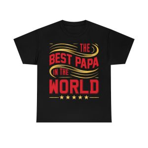 The Best Papa In The World Shirt Design 2