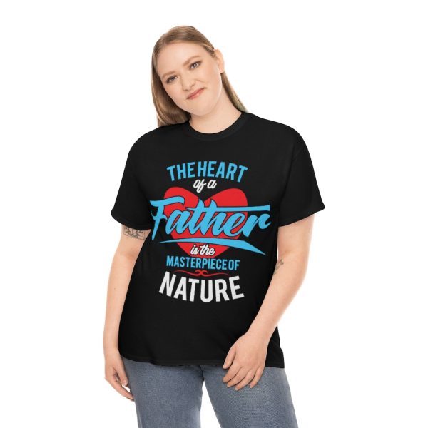 The Heart Of A Father Shirt Design 1