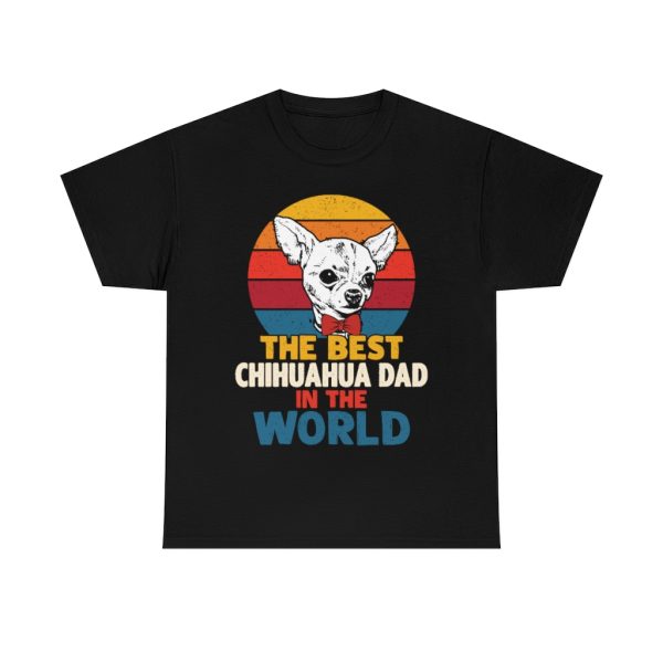 The Best Chihuahua Dad In The World Shirt