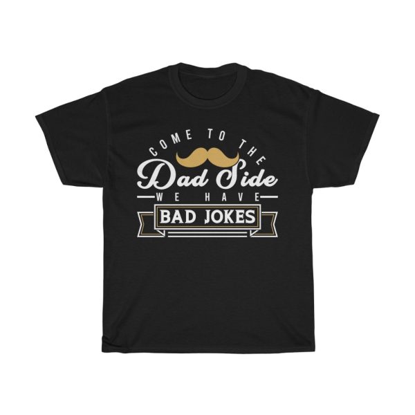 Fathers Day Come To Shirt