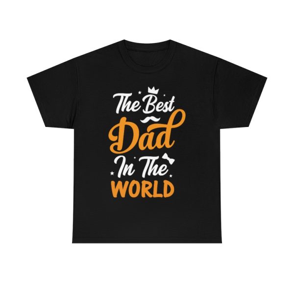 The Best Dad In The World Shirt Design 8