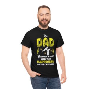 The Father Becomes A Child Shirt