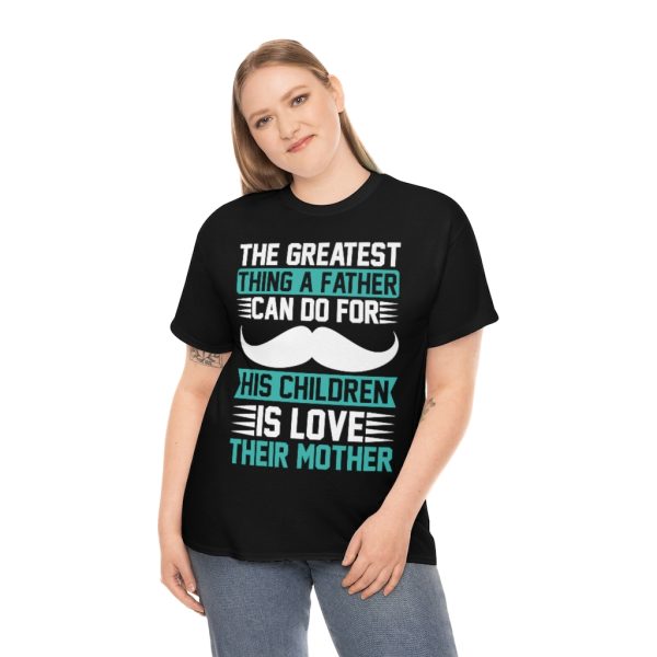 The Greatest Thing A Father Shirt