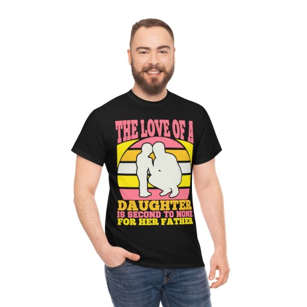 The Love Of A Daughter Shirt