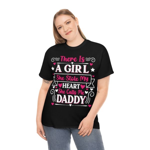 There Is A Girl She Stole My Heart She Calls Me Daddy Shirt