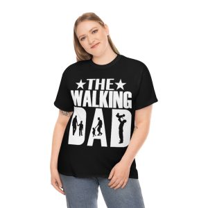 The Walking Dad Fathers Day Shirt