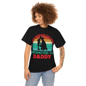 This Husband Has Been Promoted To Daddy Shirt Design 4