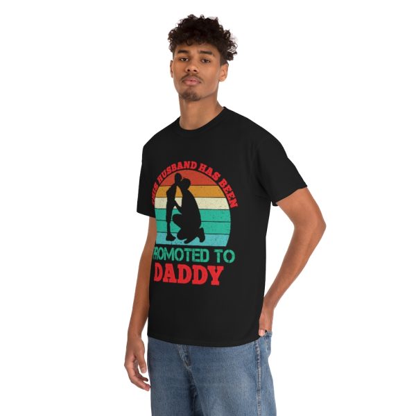 This Husband Has Been Promoted To Daddy Shirt Design 4