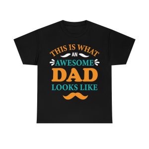 This Is What An Awesome Dad Loks Like Shirt