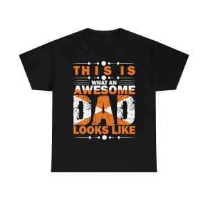 This Is An Awesome Dad Shirt