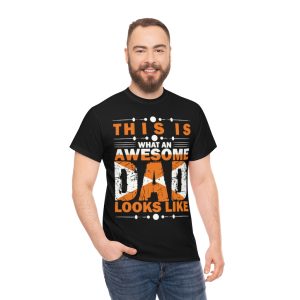 This Is An Awesome Dad Shirt