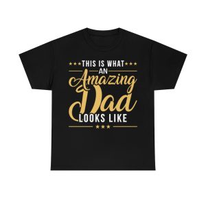 This Is What An Amazing Dad Looks Like Shirt Design 2