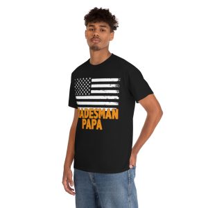 Tradesman Papa Shirt