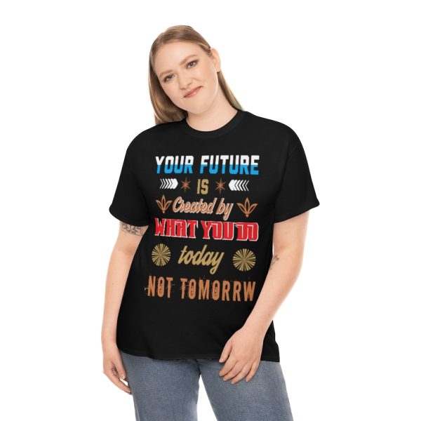 Your Future Is Shirt Design 1