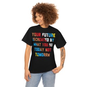 Your Future Is Shirt Design 2