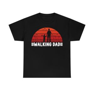 Walking Dad Shirt