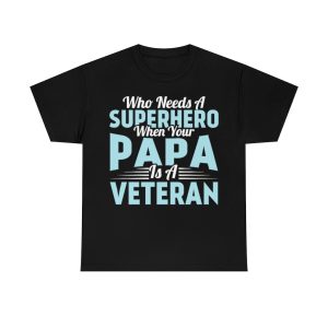 Who Needs A Superhero When Shirt