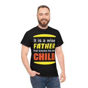 Wise Fathers Day Shirt Design 1