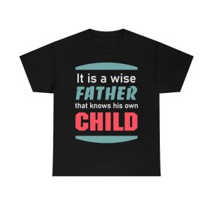 Wise Fathers Day Shirt Design 2