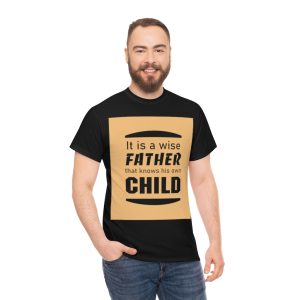 Wise Fathers Day Shirt Design 5