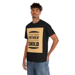 Wise Fathers Day Shirt Design 5