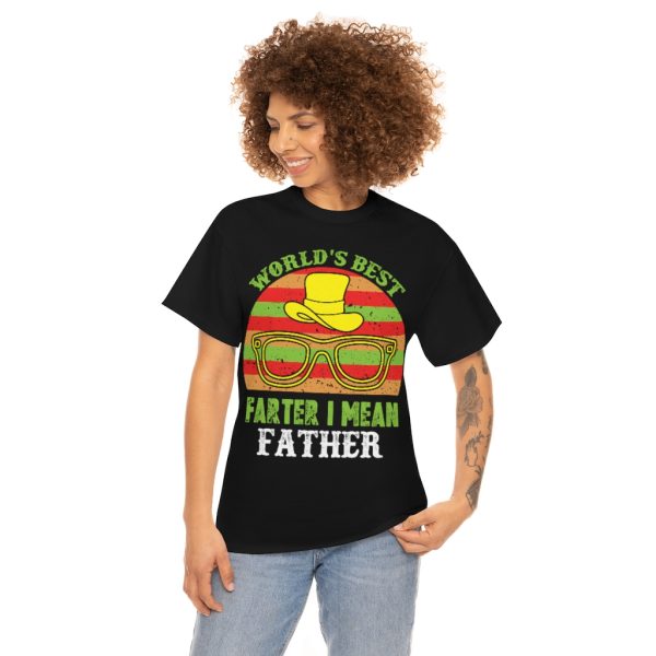 World’s Best Farter I Mean Father Shirt Design 2