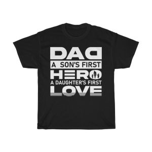 Dad A Sons First Hero Shirt Design 1