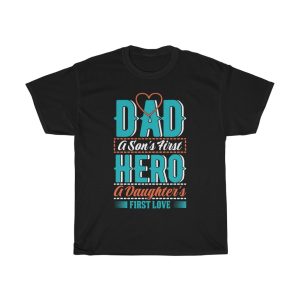 Dad A Sons First Hero Shirt Design 4