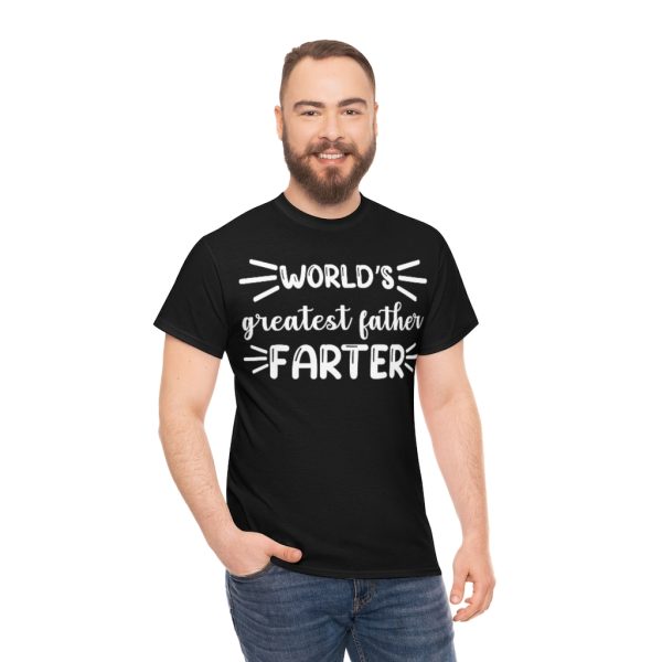 World’s Greatest Father, Farter Shirt Design