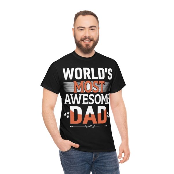 World’s Most Awesome Dad Shirt Design