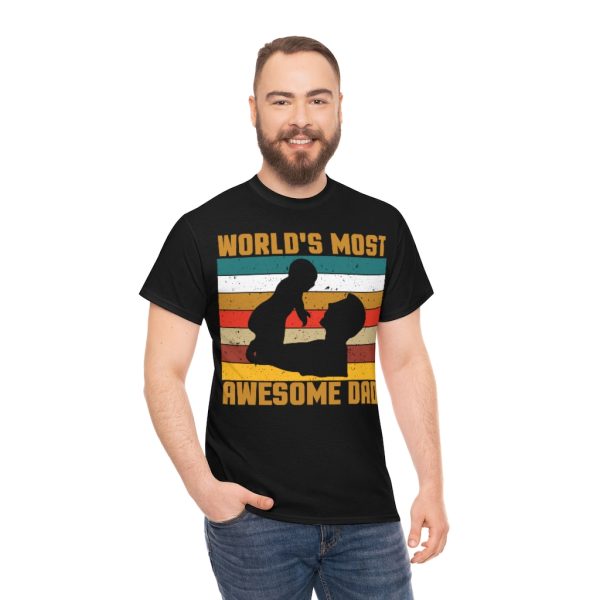 World’s Most Awesome Dad Shirt Design