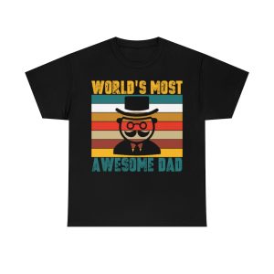 World’s Most Awesome Dad Shirt Design