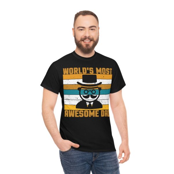 World’s Most Awesome Dad Shirt Design